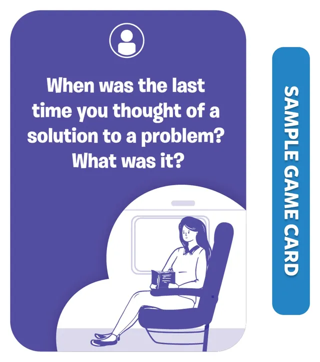 A purple question card: When was the last time you thought of a solution to a problem? What was it?